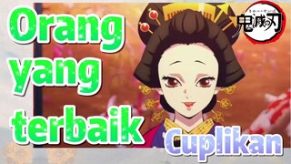 [Demon Slayer] Cuplikan | Orang yang terbaik