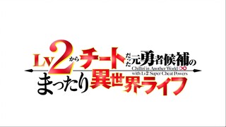 Chillin in Another World with Level 2 Super Cheat Powers S01E09 eng dubbed