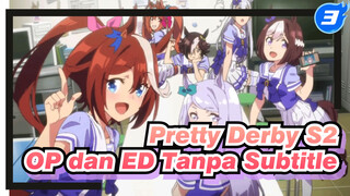 OP/ED Edisi Collector Tanpa Subtitle | Pretty Derby Season 2_3