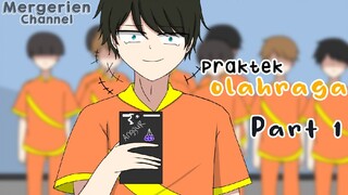 praktek olahraga bikin ngakak🤣 || part 1 || animasi lucu