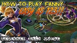 HOW TO PLAY FANNY BEGINNER GUIDE | Mobile Legends Basic Tutorial