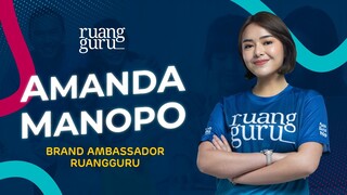 Memperkenalkan Brand Ambassador Ruangguru, Amanda Manopo!