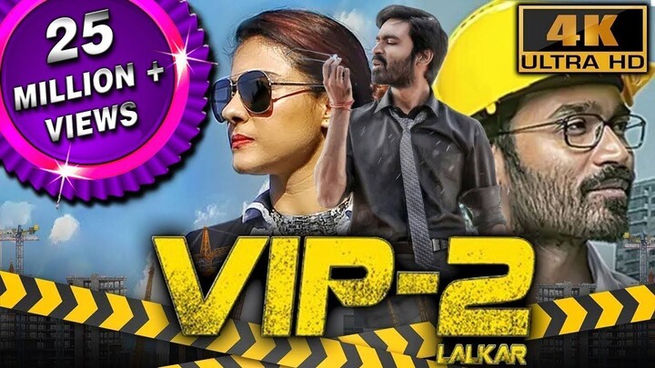VIP 2 ,Tamil Full Movie.