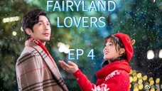 🇨🇳FAIRYLAND LOVERS 2020 Ep 4