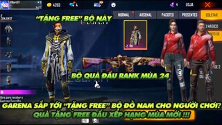 Free Fire| Xác nhận quà Free sắp tới cực xịn -  Quà rank OB24 có gì hot ???