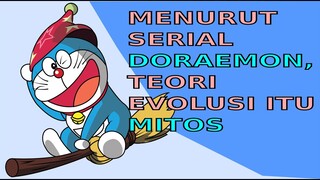 Ajaran Islam di dalam anime Doraemon : Teori Evolusi vs Penciptaan | anime Islam