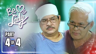 Be My Lady | Episode 205 (4/4) | May 20, 2024