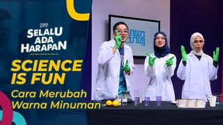 Eksperimen Sains Unik Merubah Warna Minuman  | Ruangguru Spesial