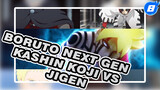 Boruto Next Gen
Kashin Koji VS Jigen_8