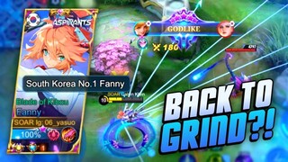 BACK TO GRIND?! | FANNY RANK GAMEPLAY | MLBB