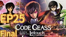 Code Geass: Lelouch of the Rebellion S02 EP25 English Dubbed Final episode