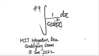#9 MIT 2022 Integration Bee Qualifying Exam