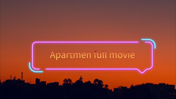 APARTMEN FULL MOVIE (2015)