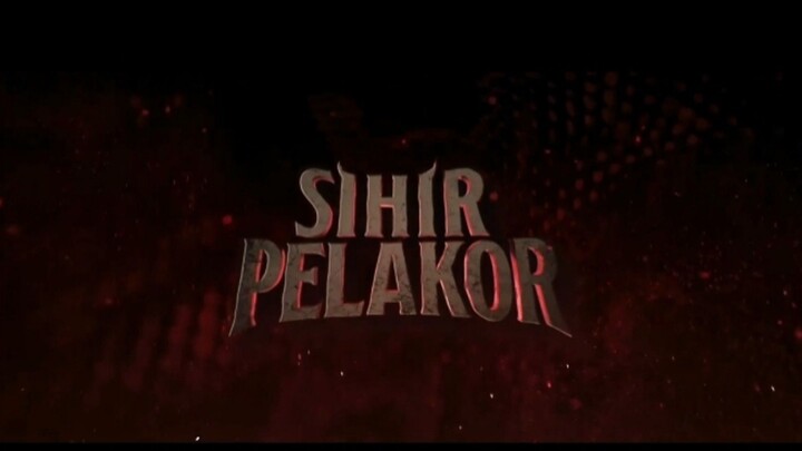 Sihir Pelakor
