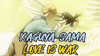 love Is War Kaguya (AMV) Berciuman 💏 🤭