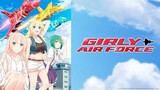 Girly Air Force Eps 12 End