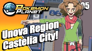 Pokemon Planet - Unova Region Castelia City!