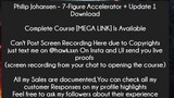 Philip Johansen – 7-Figure Accelerator + Update 1 Download Course Download