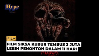 Siksa Kubur Tembus 3 Juta Penonton