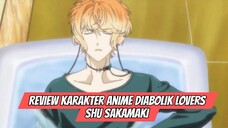 Review Karakter Anime Diabolik Lovers - Shu Sakamaki