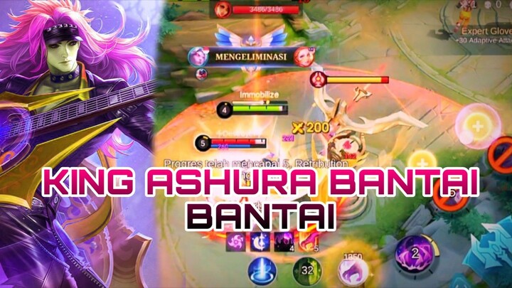 KING ASHURA BANTAI BANTAI