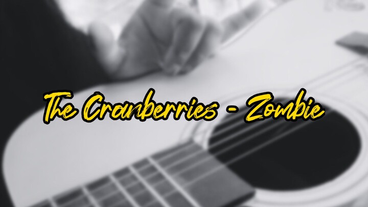 The Cranberries - Zombie  (definisi selesai ga selesai kumpul)