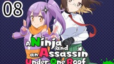 A Ninja And An Assassin Under One Roof Episode 08