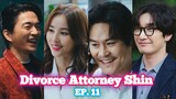 Divorce Attorney Shin (2023) Ep 11 Sub Indonesia