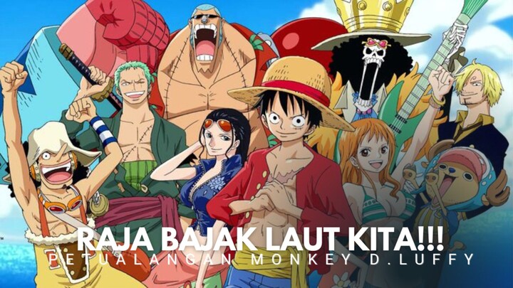 Luffy & Mimpi Jadi Raja Bajak Laut! Awal Sebuah Legenda 🏴‍☠️🔥