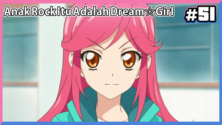 Aikatsu! Season 2 Subtitle Indonesia Episode 51