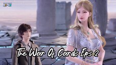 The War Of Cards Eps 2 Sub indo HD