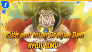 Broly "Tất cả người ở đây đều là rác rưởi" | Siêu anhhùng Dragon Ball  / AMV_1