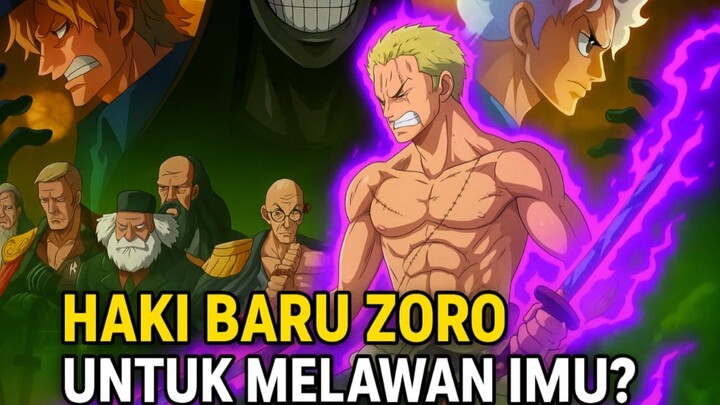 "Chapter 1150: Zoro Diprediksi Unlock Haki yang Bisa Tebas Jiwa!"