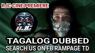 NOCEB0 TAGALOG DUBBED COURTESY OF RJC CINE PREMIERE SEARCH US ON FB RAMPAGE TD