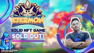 ETERMON - 1,000 NFT SOLD OUT IN 1 HOUR | GAMEPLAY (TAGALOG)