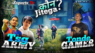 TONDE GAMER VS TSG ARMY IN CRITICAL X FREEFIRE TOURNAMENT || TSG LEGEND, TSG OJHASVI, TONDE GAMER