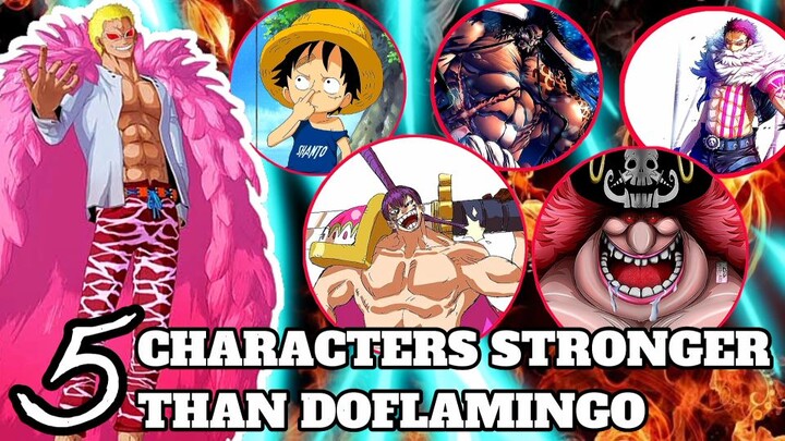 ONE PIECE: 5 CHARACTERS STRONGER THAN DOFLAMINGO [ TAGALOG ANIME REVIEW ]