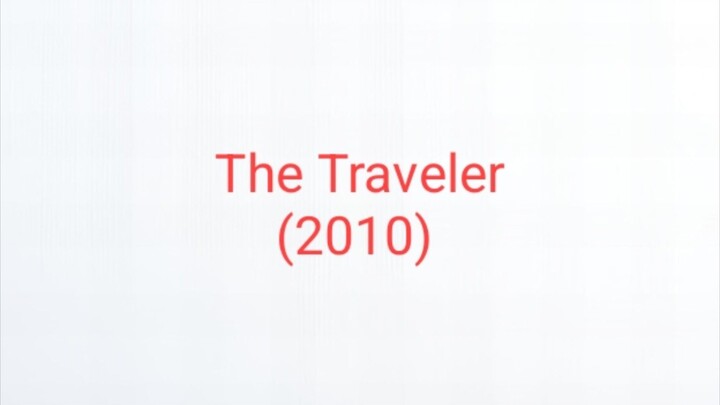 The Traveler (2010) มัจจุราชไร้เงา 🇹🇭