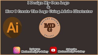 I Design My Own Logo - How I Create The Logo Using AI