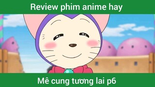 Mê cung tương lai p6