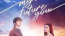 My Future You-الترجمة العربية