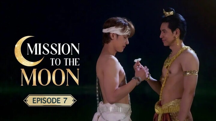 MISSION TO THE MOON EP 7 🇹🇭