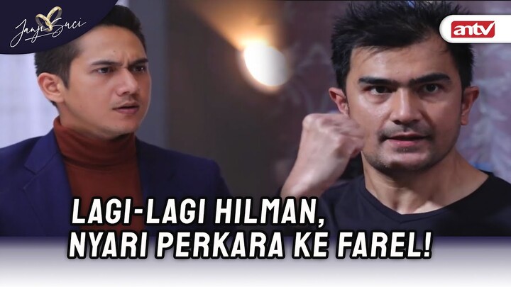 Hilman Ini Gak Ada Kapoknya! | Janji Suci ANTV Eps 54 (4/8)