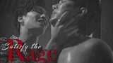 BL | Vegas ✘ Pete || Satisfy the Rage in Me ||| KinnPorsche [1x11] MV  รักโคตรร้าย สุดท้ายโคตรรัก