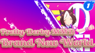 Special Week - Brand New World | Pretty Derby MMD_1