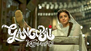 Gangubai Kathiawadi Movie 2022 Wirh English Subtitles