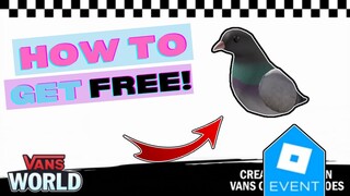 [ROBLOX VANS WORLD EVENT!] How to get Vans Pigeon Shoulder Pet for FREE! (Full Guide!)