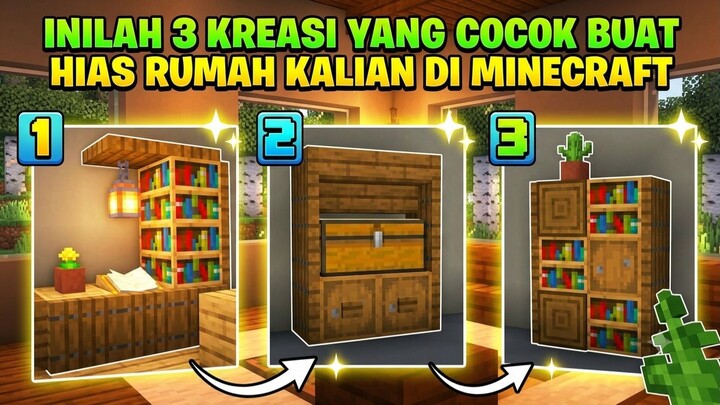 JANGAN BIARIN RUMAH KALIAN POLOS, BUAT 3 KREASI INI!!!-MINECRAFT TUTORIAL