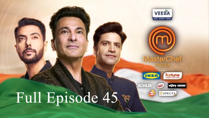 MasterChef India 9 6th March 2026 Full Episode 45