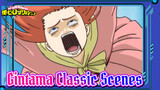 Gintama ~ Classic Scenes Compilation #2